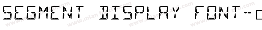 Segment display font字体转换